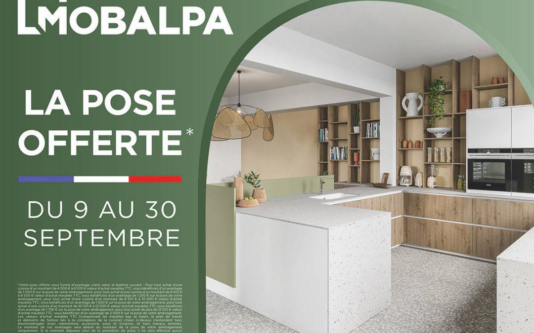 Avec Barascud et Mobalpa, jusqu'au 30 septembre la pose de votre cuisine offerte